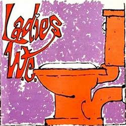 lataa albumi Ladies WC - Ladies WC