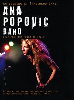 last ned album Ana Popovic Band - An Evening At Trasimeno Lake Live From The Heart Of Italy