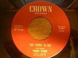 Album herunterladen Tommy Woods - Too Young To Die Little Lorraine