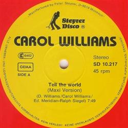 écouter en ligne Carol Williams - Tell The World
