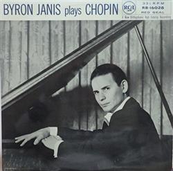 ouvir online Frédéric Chopin, Byron Janis - Byron Janis Plays Chopin