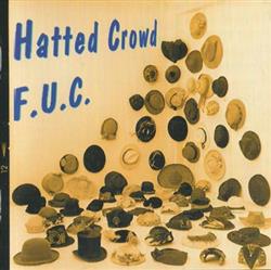 descargar álbum Hatted Crowd - FUC