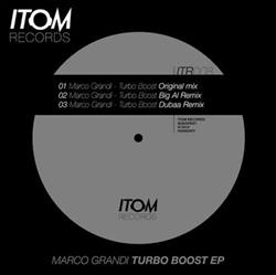 lataa albumi Marco Grandi - Turbo Boost EP