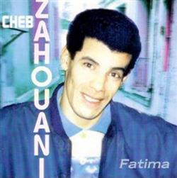 descargar álbum Cheb Zahouani - Fatima