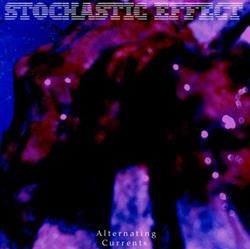 Download Stochastic Effect - Alternating Currents