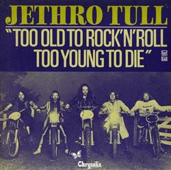 baixar álbum Jethro Tull - Too Old To RockNRoll Too Young To Die