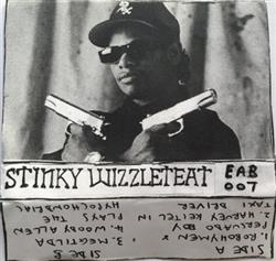 Download Stinky Wizzleteat - Stinky Wizzleteat