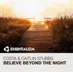 lataa albumi Costa & Caitlin Stubbs - Believe Beyond The Night