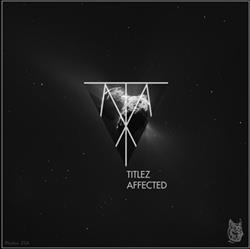 ouvir online TiTleZ - Affected
