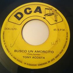 ascolta in linea Tony Acosta - Busco Un Amorcito