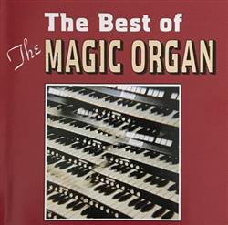 The Magic Organ - The Best Of The Magic Organ