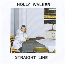 lyssna på nätet Holly Walker - Straight Line