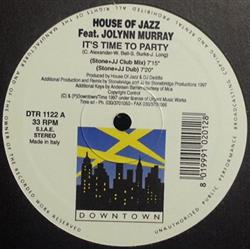 télécharger l'album House Of Jazz Feat Jolynn Murray - Its Time To Party