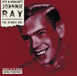 lataa albumi Johnnie Ray - The Atomic Ray