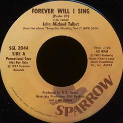 lytte på nettet John Michael Talbot - Forever Will I Sing Psalm 89