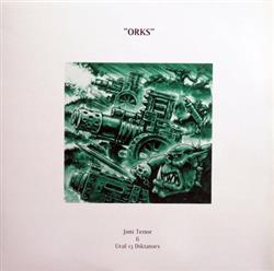 Album herunterladen Jimi Tenor & Ural 13 Diktators - Orks