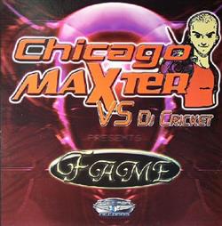 télécharger l'album Chicago Maxter vs DJ Cricket - Fame