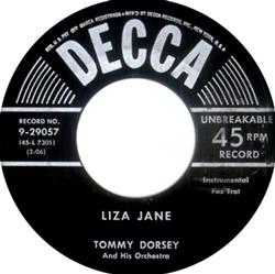 ascolta in linea Tommy Dorsey And His Orchestra - Liza Jane The Blue Room