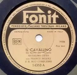 Album herunterladen Natalino Otto Con Franco Mojoli E Il Suo Complesso - Il Cavallino Merci Beaucoup