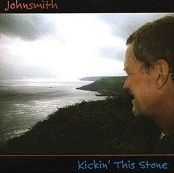 last ned album Johnsmith - Kickin This Stone