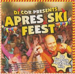 lataa albumi DJ Cor - Presents Apres Ski Feest Volume 3
