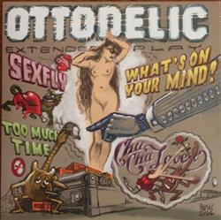 last ned album Ottodelic - Extended Play