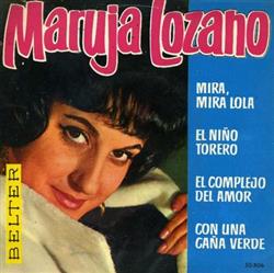 Album herunterladen Maruja Lozano - Mira Mira Lola