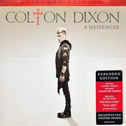 ascolta in linea Colton Dixon - A Messenger Expanded Edition