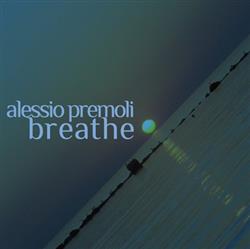 ladda ner album Alessio Premoli - Breathe