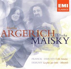 Album herunterladen Martha Argerich, Mischa Maisky Franck Debussy - Cello Sonatas Etc