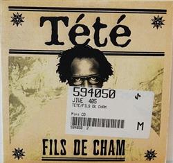kuunnella verkossa Tété - Fils De Cham
