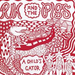 lataa albumi Rik And The Pigs - A Childs Gator