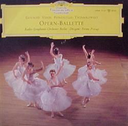 ladda ner album Gounod Verdi Ponchielli Tschaikowsky, RadioSymphonieOrchester Berlin Ferenc Fricsay - Opern Ballette