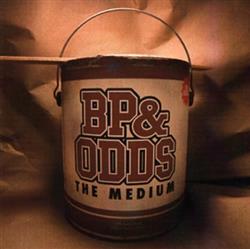 descargar álbum BP & Odds - The Medium