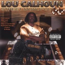 last ned album Lou Calhoun - Street Monopoly
