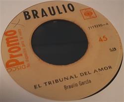 last ned album Braulio - El Tribunal Del Amor