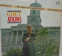 ascolta in linea Chet Atkins - Our Man In Nashville