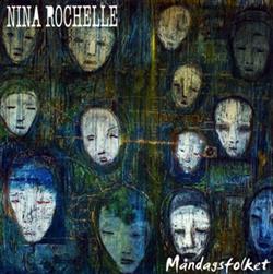 lyssna på nätet Nina Rochelle - Måndagsfolket