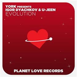 Album herunterladen York Presents Igor Dyachkov & UJeen - Evolution