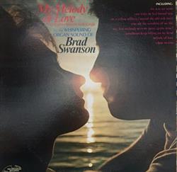 lytte på nettet Brad Swanson - My Melody of Love