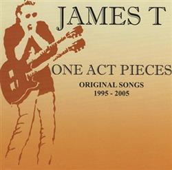 télécharger l'album James T - One Act Pieces