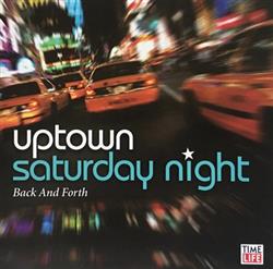 descargar álbum Various - Uptown Saturday Night Back And Forth