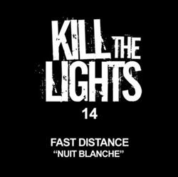 descargar álbum Fast Distance - Nuit Blanche