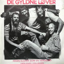 Download De Gyldne Løver - Ingen Elsker Som En Vendelbo Kærlighed I Grillbaren