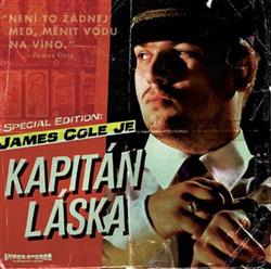 Album herunterladen James Cole Je Kapitán Láska - James Cole Je Kapitán Láska