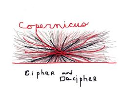 online anhören Copernicus - Cipher And Decipher