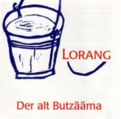 descargar álbum Lorang - Der Alt Butzääma