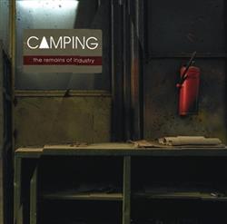 descargar álbum Camping - The Remains Of Industry