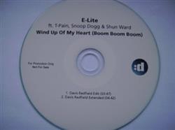 Download ELite Ft TPain, Snoop Dogg & Shun Ward - Wind Up Of My Heart Boom Boom Boom