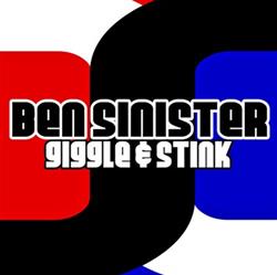 lataa albumi Ben Sinister - Giggle Stink